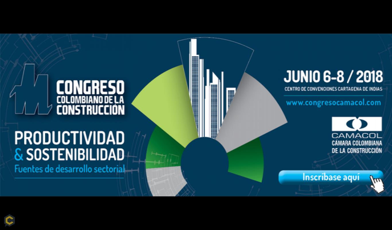 CAMACOL enciende máquinas para el congreso colombiano de la construcción del 6 de junio al 8