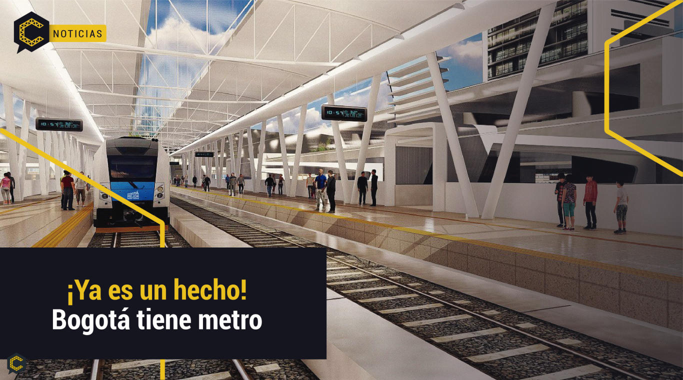 ¡Ya es un hecho!  Bogotá tiene metro