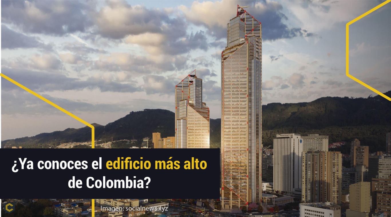 ¿Ya conoces el edificio más alto de Colombia?