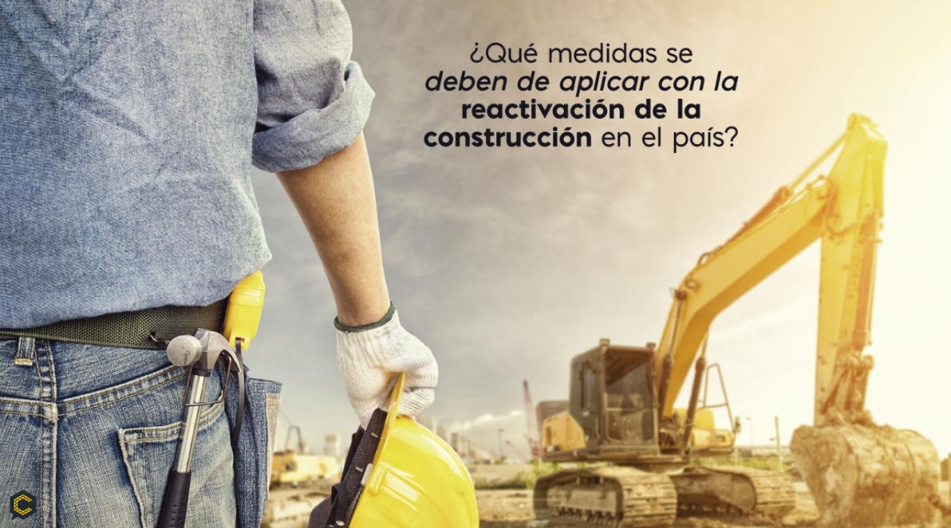 Se reactiva el sector de la construcción después del 27 de Abril.