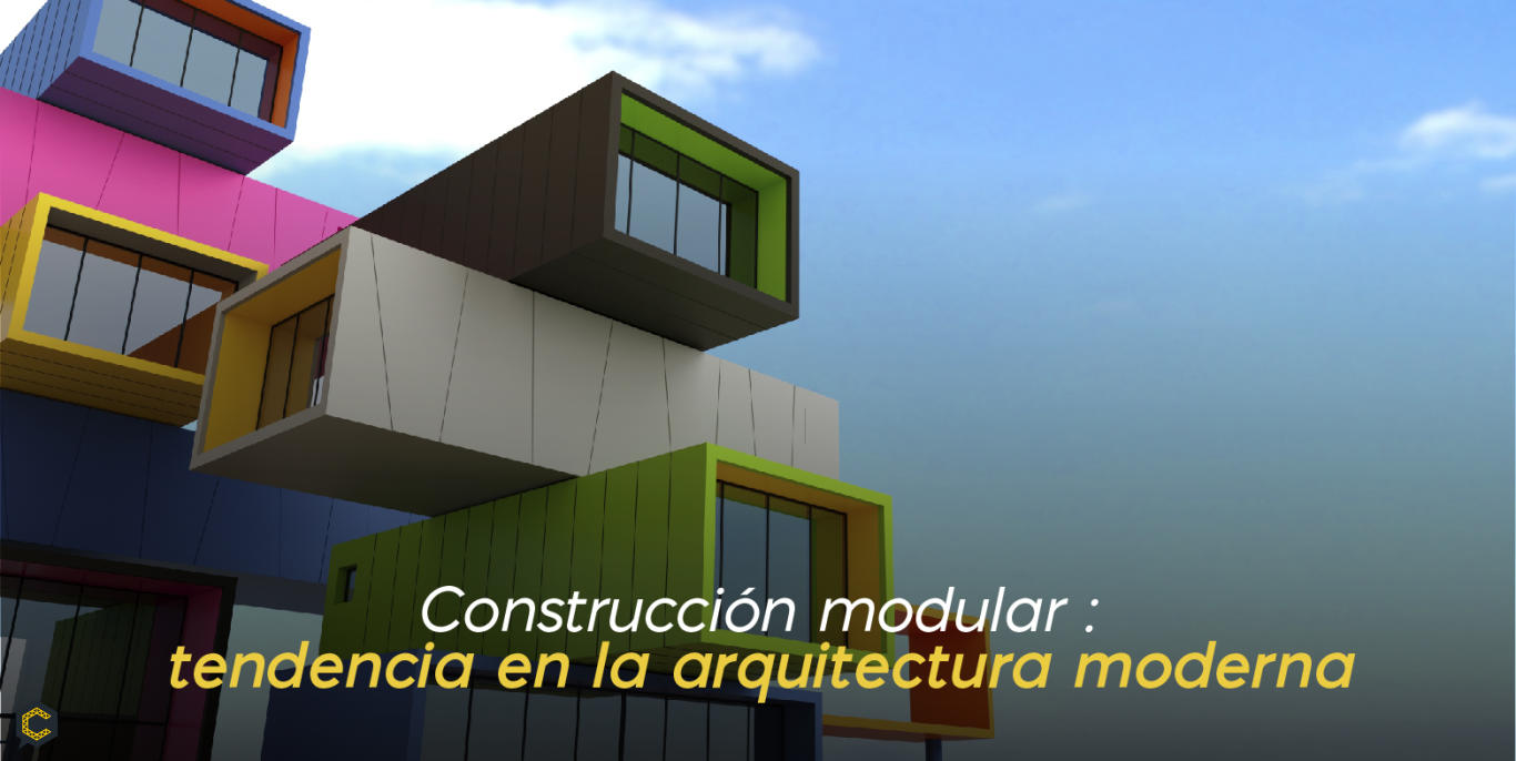 Construcción modular: tendencia en la arquitectura moderna