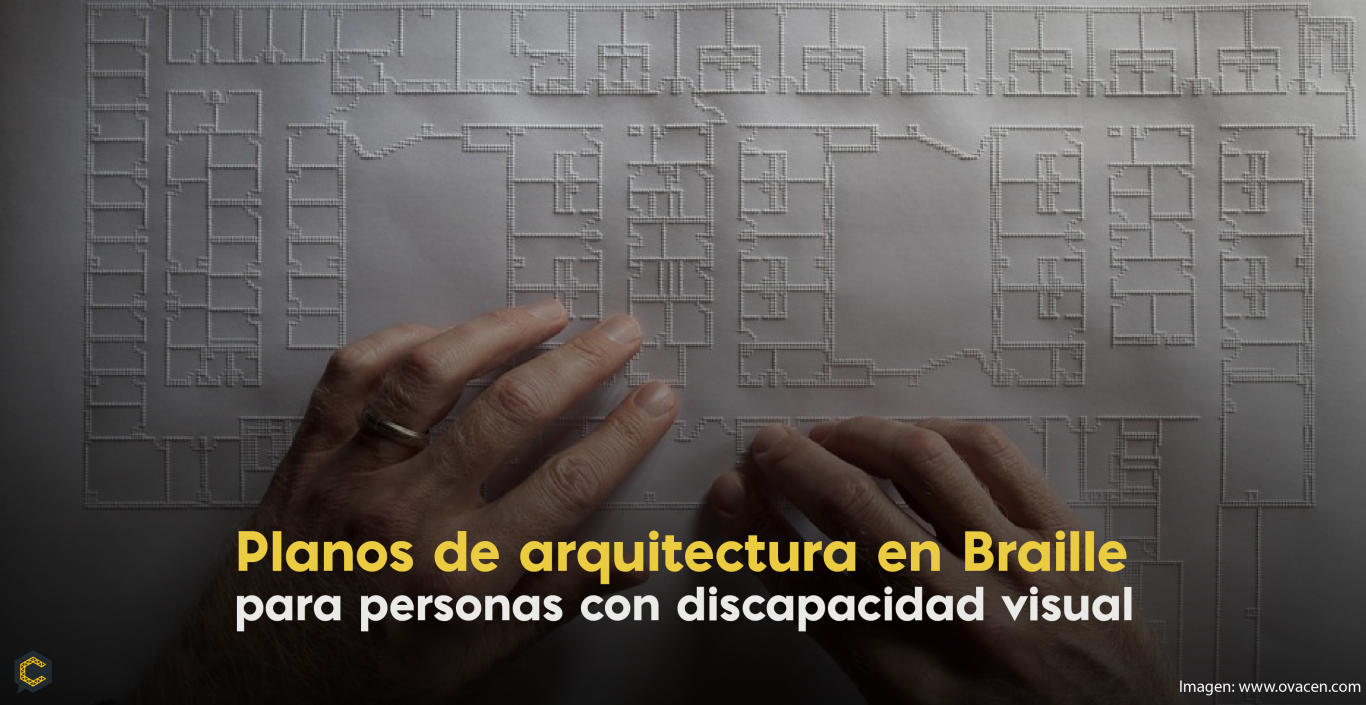 Planos de arquitectura en Braille para personas con discapacidad visual