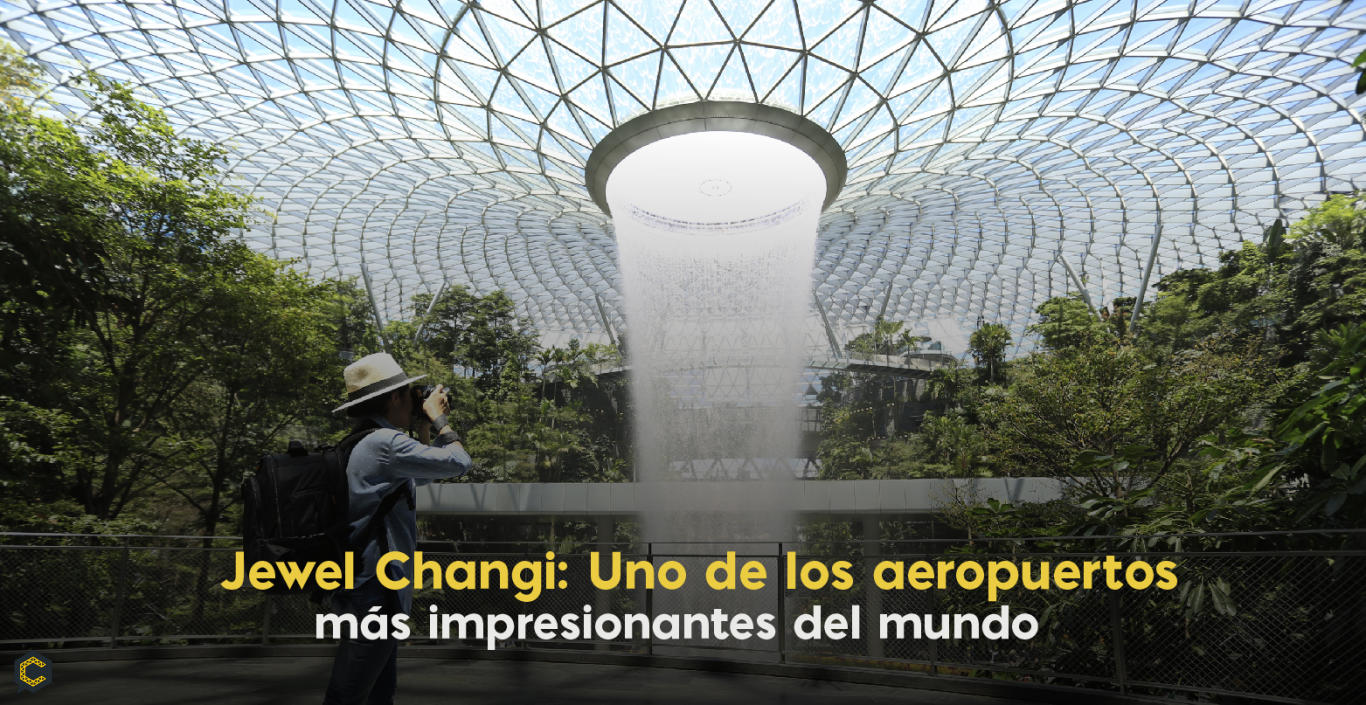 Jewel Changi: Uno de los aeropuertos más impresionantes del mundo