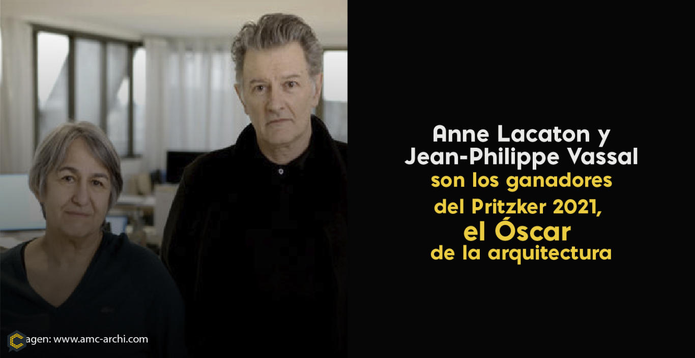 Anne Lacaton y Jean-Philippe Vassal son los ganadores del Pritzker 2021, el Óscar de la arquitectura